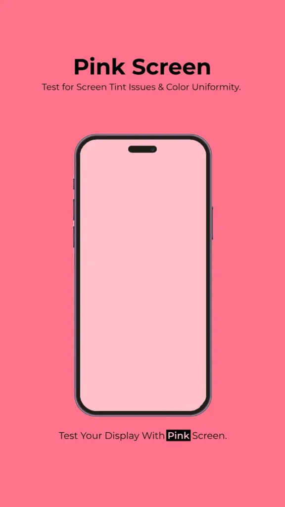 Pink Screen Mobile